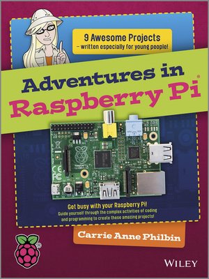 cover image of Adventures In Raspberry Pi